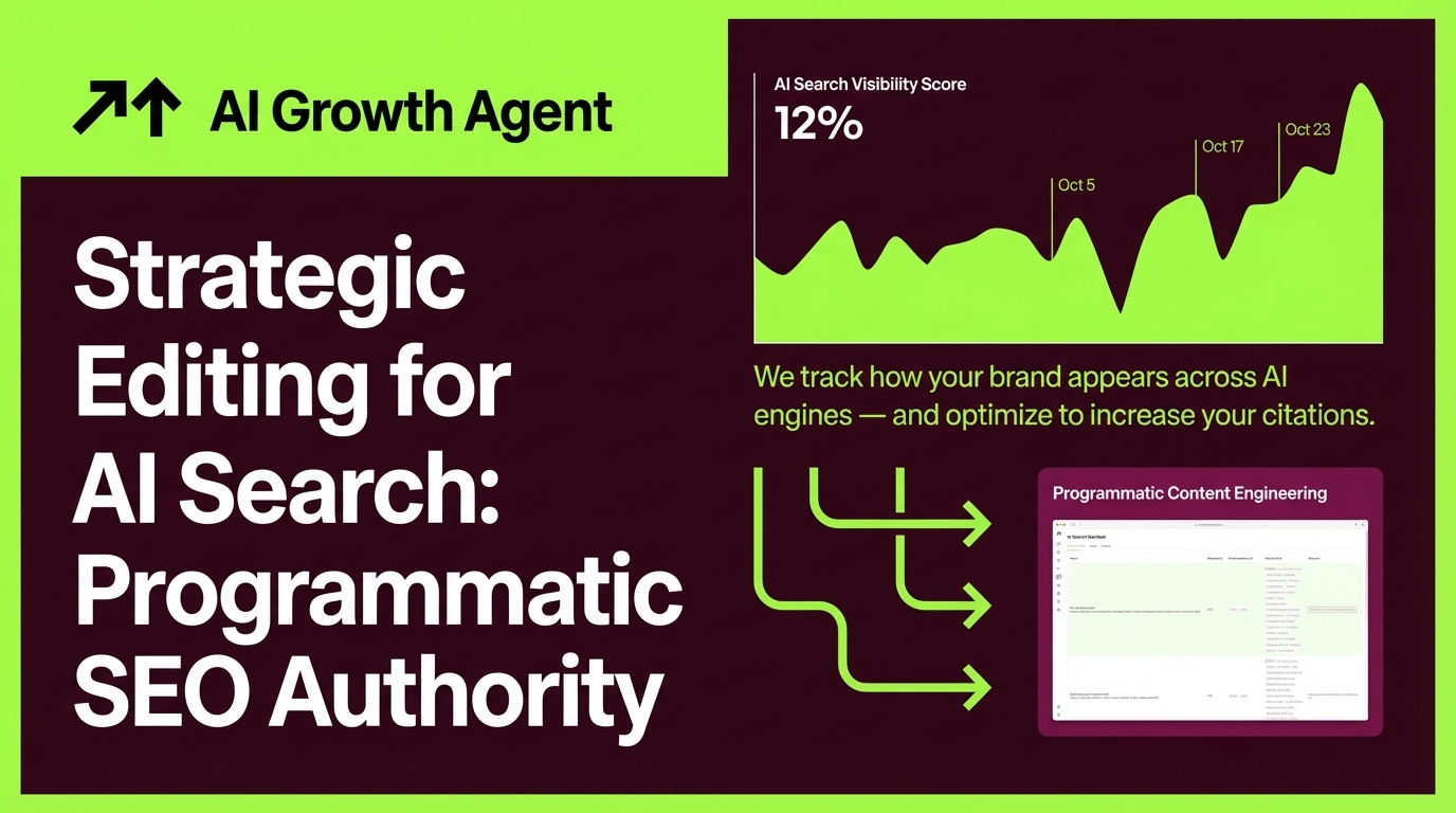 Strategic Editing for AI Search: Programmatic SEO Authority